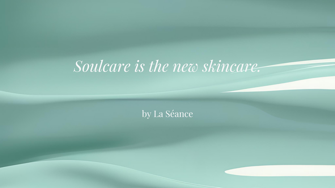 Soulcare is the new skincare